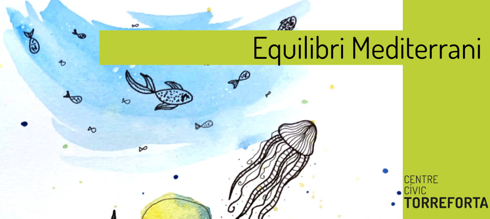 Exposició 'Equilibri Mediterrani'