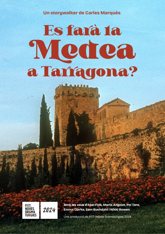 Es farà Medea a Tarragona? - FITT noves Dramatúrgies