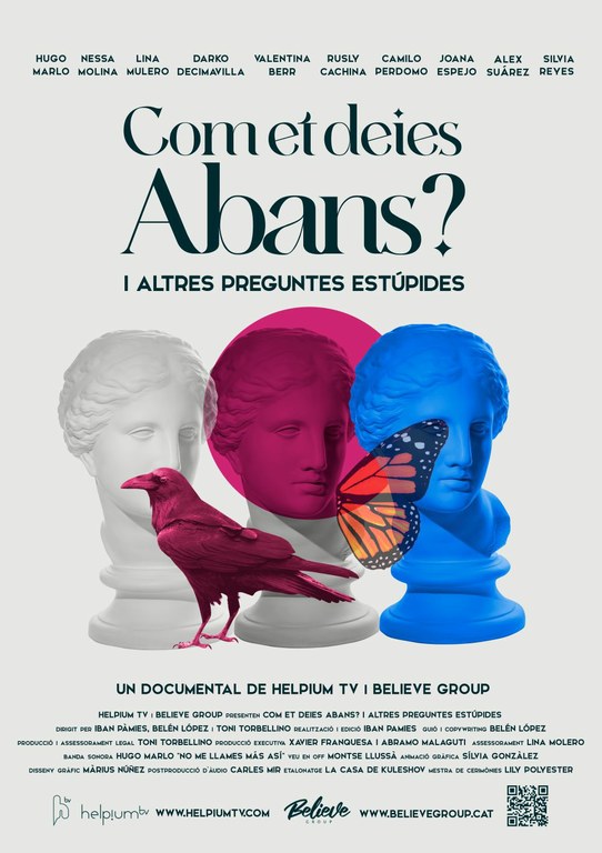 Documental: Com et deies abans? I altres preguntes estúpides, a càrrec de HELPIUM 