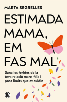 "Estimada mama, em fas mal" de Marta Segrelles