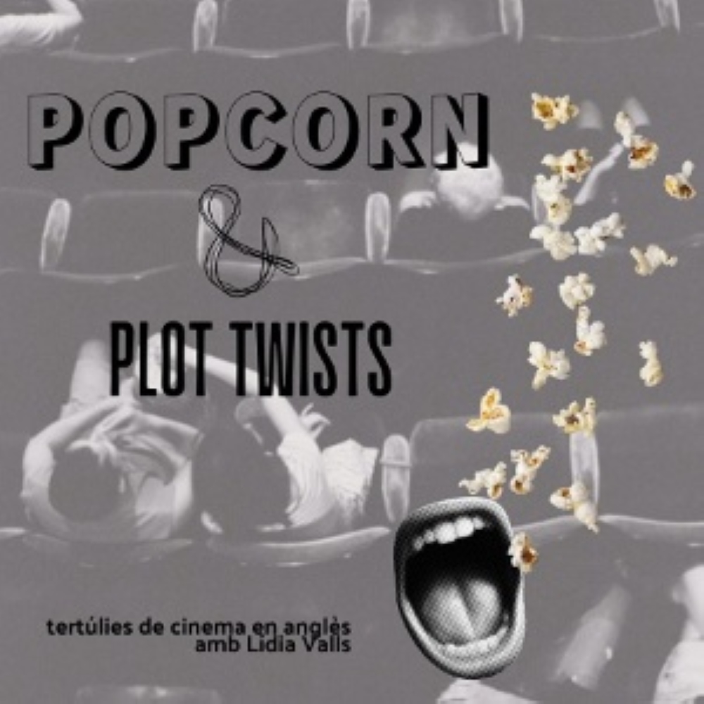 Popcorn and Plot twists: tertúlies de cinema en anglès a la Biblioteca