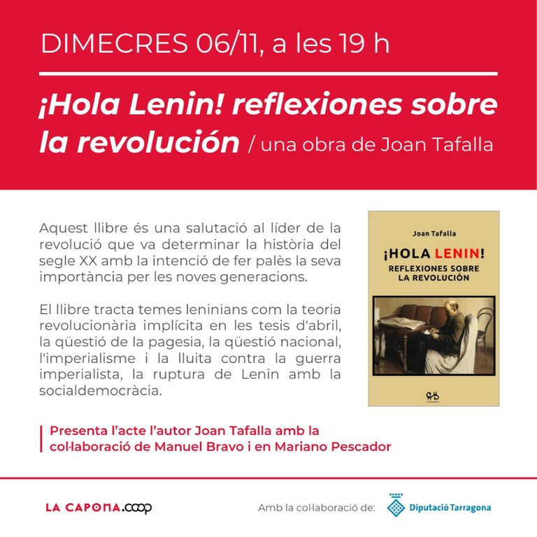 "¡Hola Lenin! Reflexiones sobre la revolución" amb Joan Tafalla