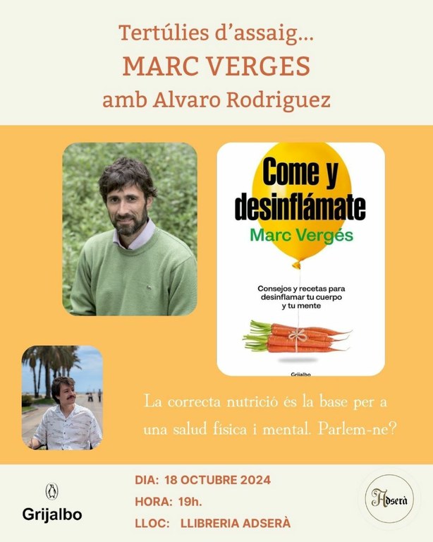 Tertúlies d'assaig: Come y desinflámate de Marc Verges