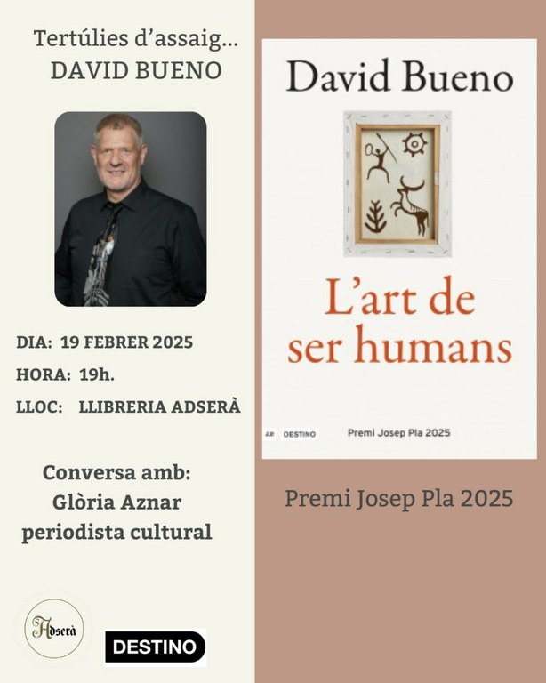 Tertúlia d'assaig: L'art de ser humans de David Bueno