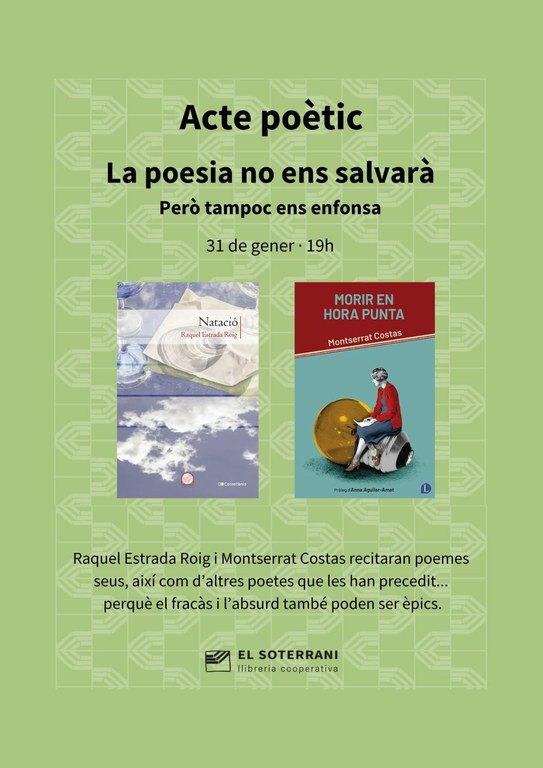 Acte poètic: La poesia no ens salvarà, però tampoc ens enfonsa