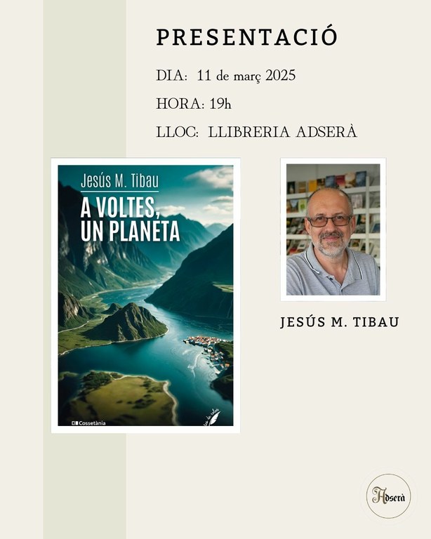 Presentació del llibre "A voltes un planeta" de Jesús M. Tibau