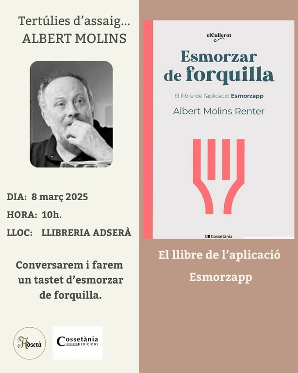 Tertúlia d'assaig: Esmorzars de forquilla d'Albert Molins