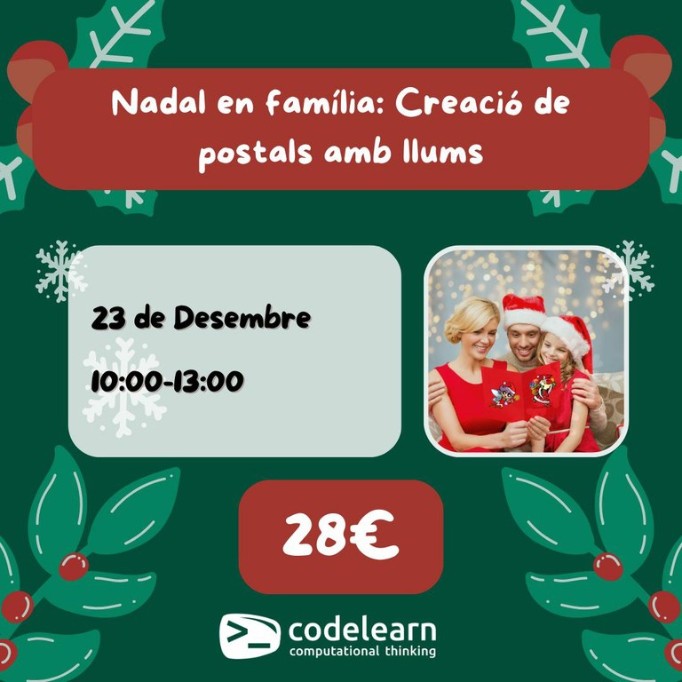 Nadal en família: Creació de postals amb llums