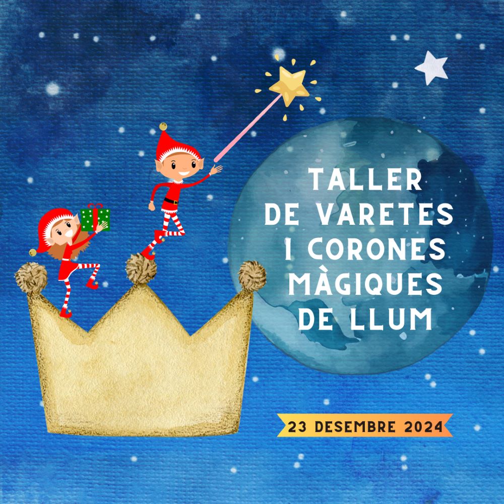 "Secrets de Nadal" Taller de corones i varetes màgiques