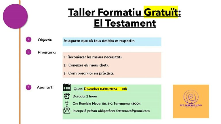 El Testament, taller formatiu