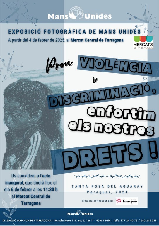 Exposició fotogràfica “Prou violència i discriminació, enfortim els nostres drets” 