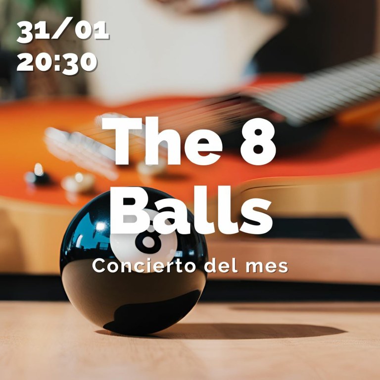 Concert del mes: "The 8 balls"