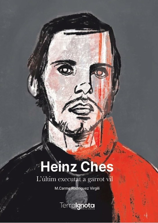 Presentació del llibre "Heinz Ches: l’últim executat a garrot vil"